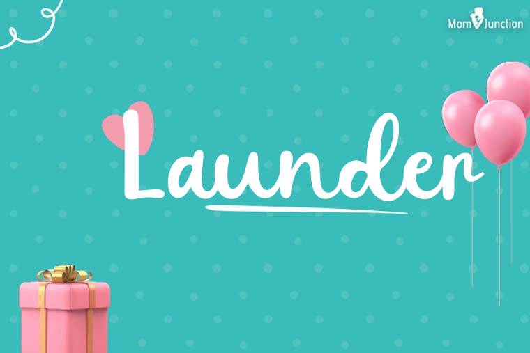 Launder Birthday Wallpaper