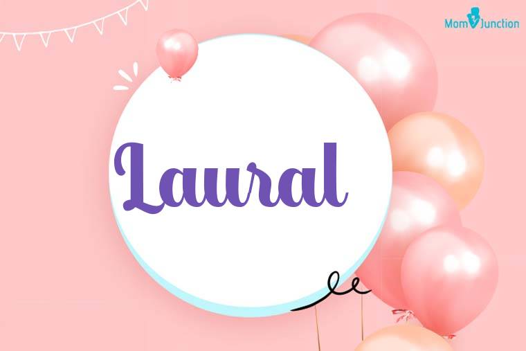 Laural Birthday Wallpaper