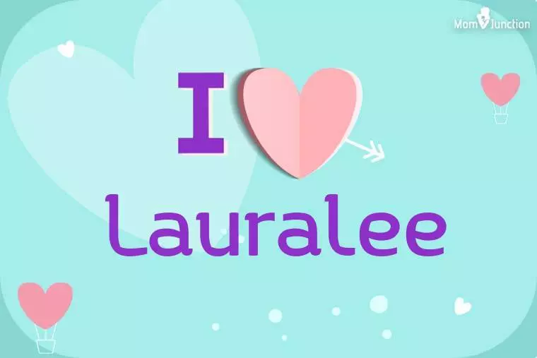 I Love Lauralee Wallpaper