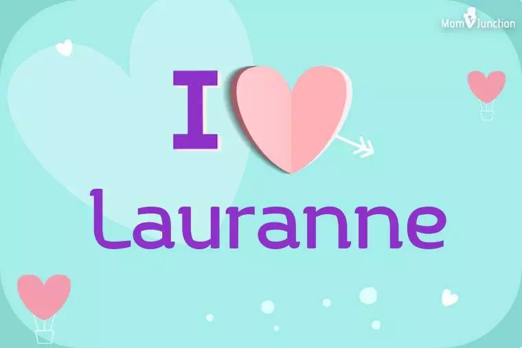 I Love Lauranne Wallpaper