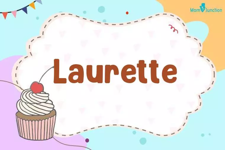 Laurette Birthday Wallpaper