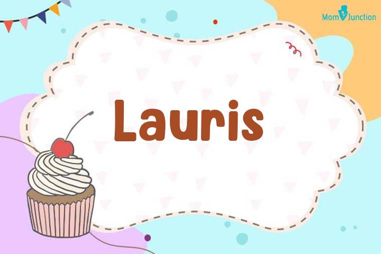 Lauris Birthday Wallpaper