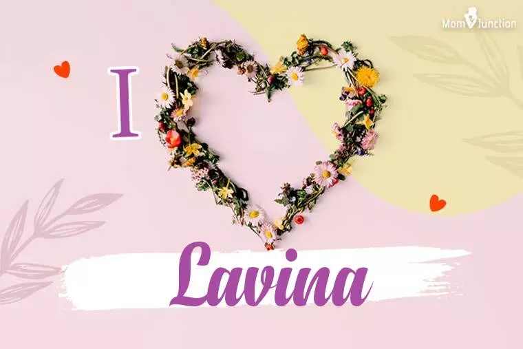 I Love Lavina Wallpaper