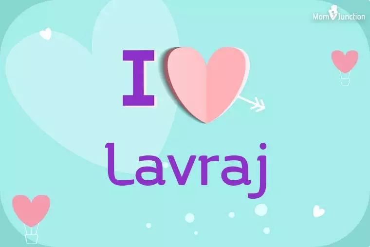 I Love Lavraj Wallpaper