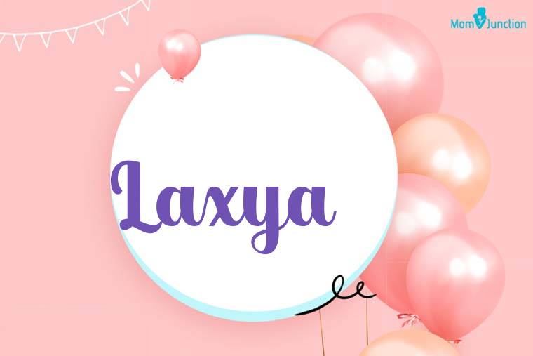 Laxya Birthday Wallpaper