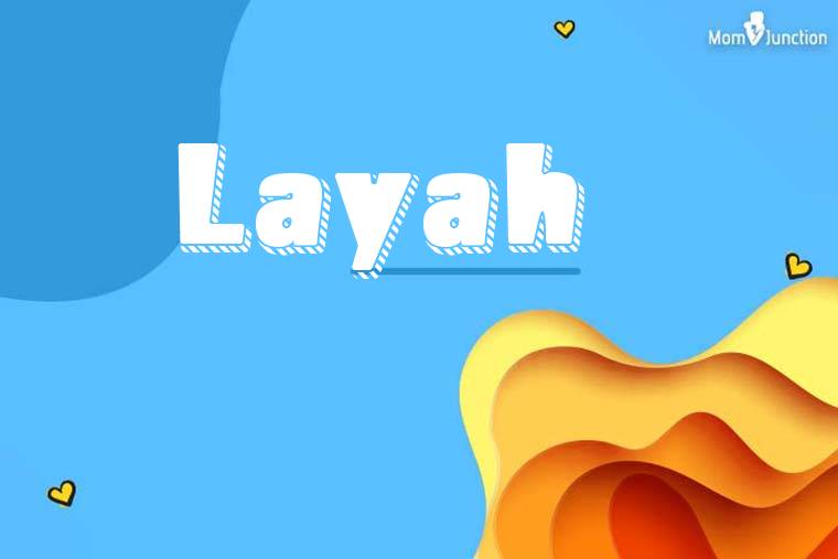 Layah 3D Wallpaper