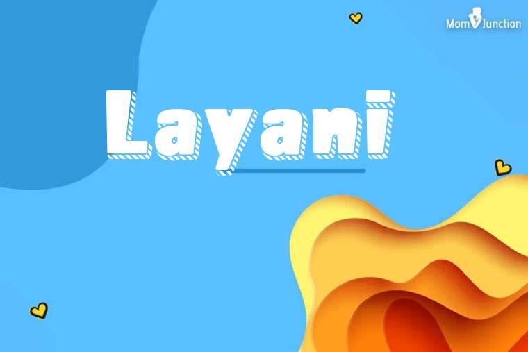 Layani 3D Wallpaper