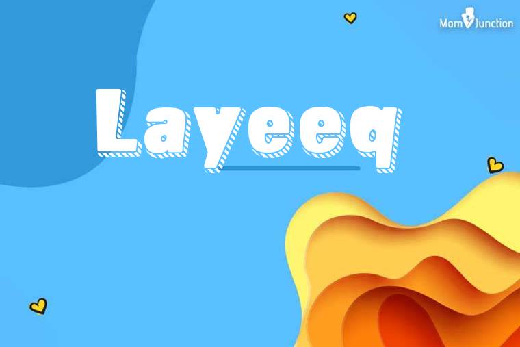 Layeeq 3D Wallpaper