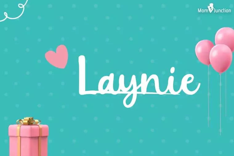 Laynie Birthday Wallpaper