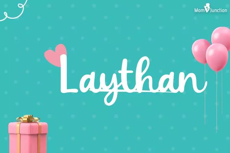 Laythan Birthday Wallpaper