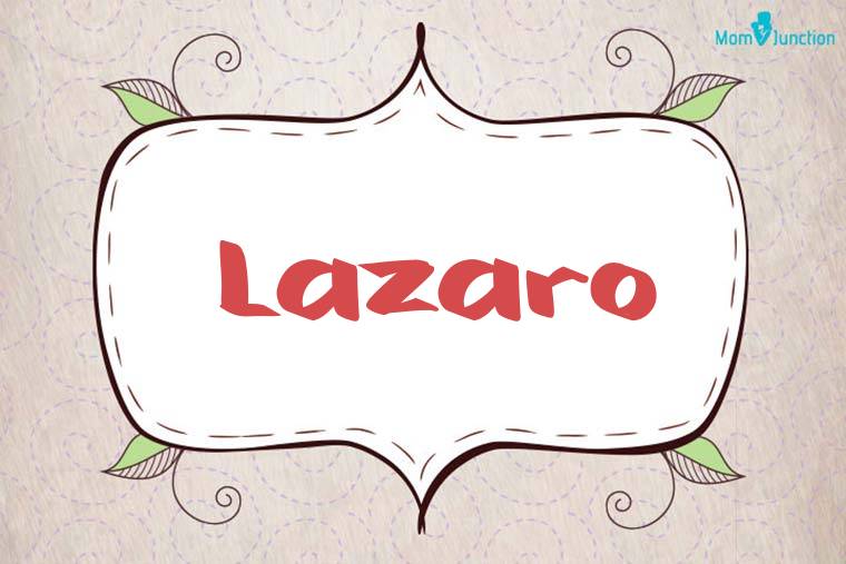 Lazaro Stylish Wallpaper