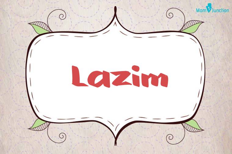 Lazim Stylish Wallpaper