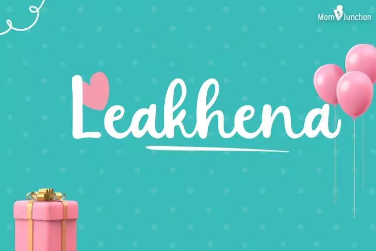 Leakhena Birthday Wallpaper