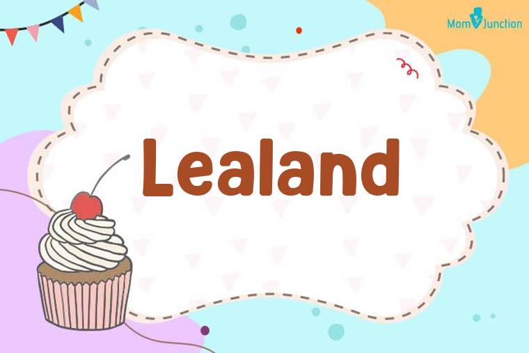 Lealand Birthday Wallpaper