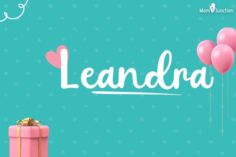 Leandra Birthday Wallpaper
