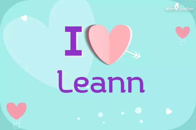 I Love Leann Wallpaper