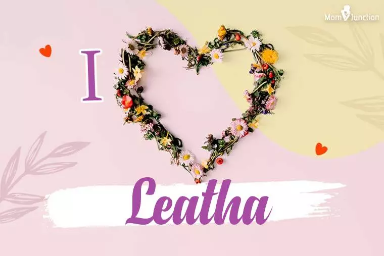 I Love Leatha Wallpaper