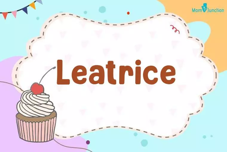 Leatrice Birthday Wallpaper