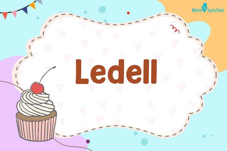 Ledell Birthday Wallpaper