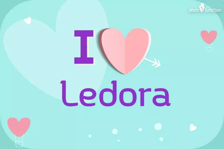 I Love Ledora Wallpaper