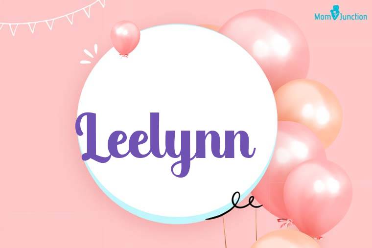 Leelynn Birthday Wallpaper