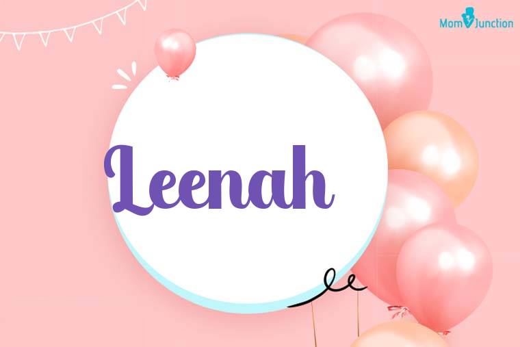 Leenah Birthday Wallpaper