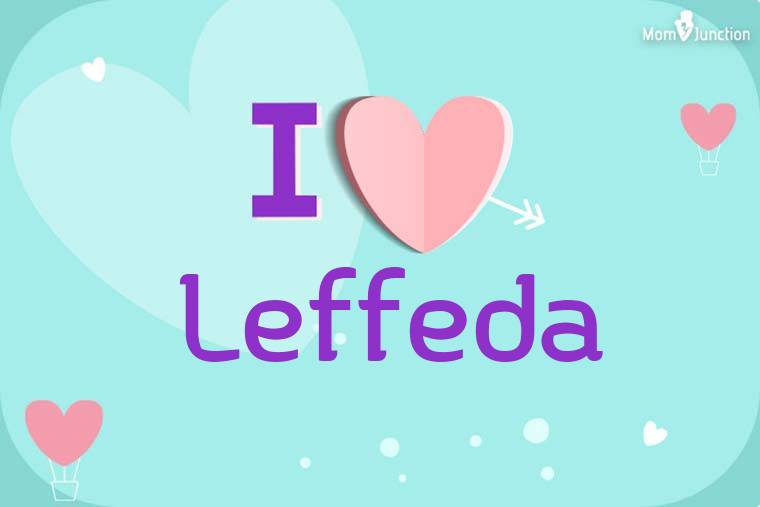 I Love Leffeda Wallpaper