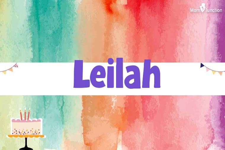 Leilah Birthday Wallpaper
