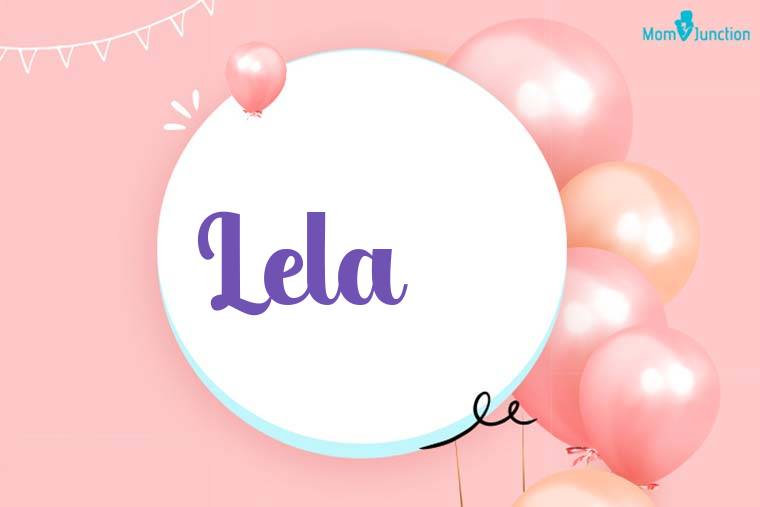 Lela Birthday Wallpaper