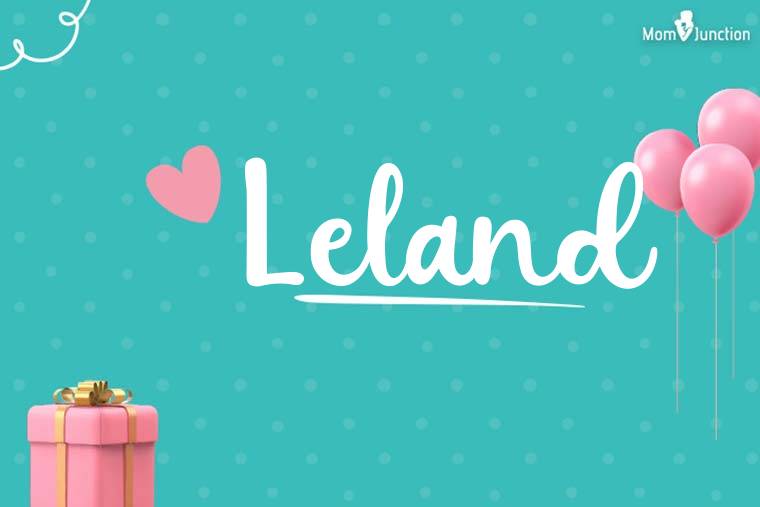 Leland Birthday Wallpaper
