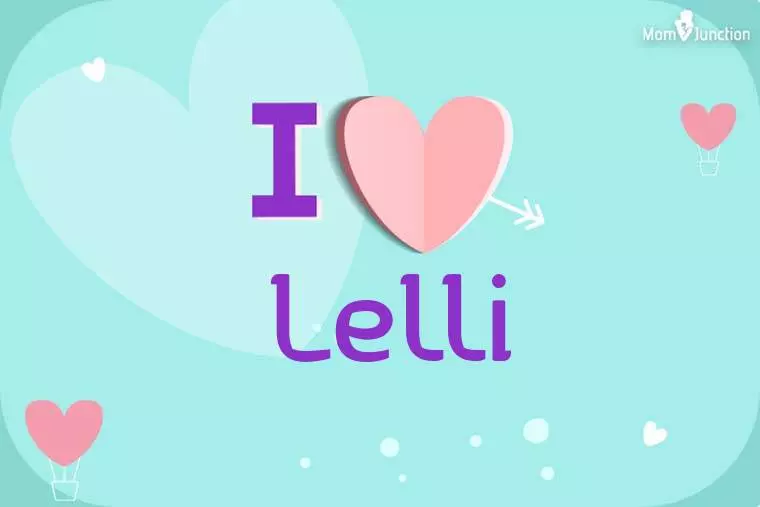 I Love Lelli Wallpaper