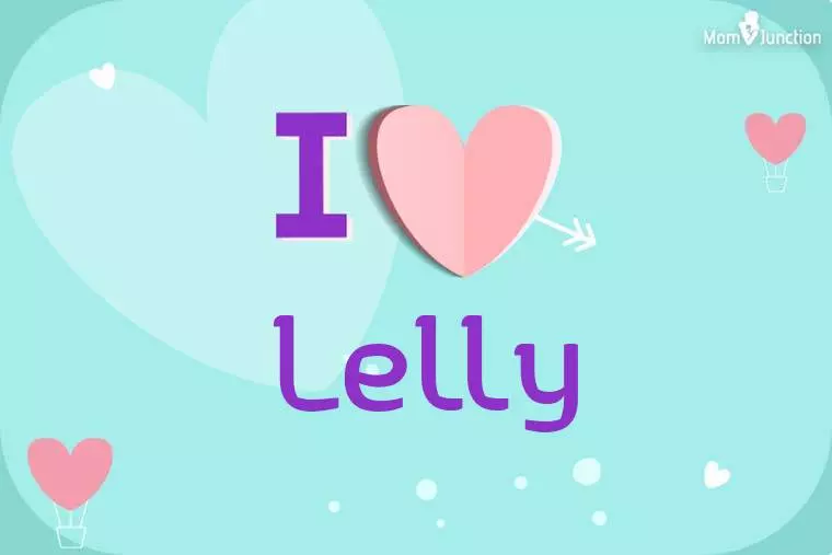 I Love Lelly Wallpaper