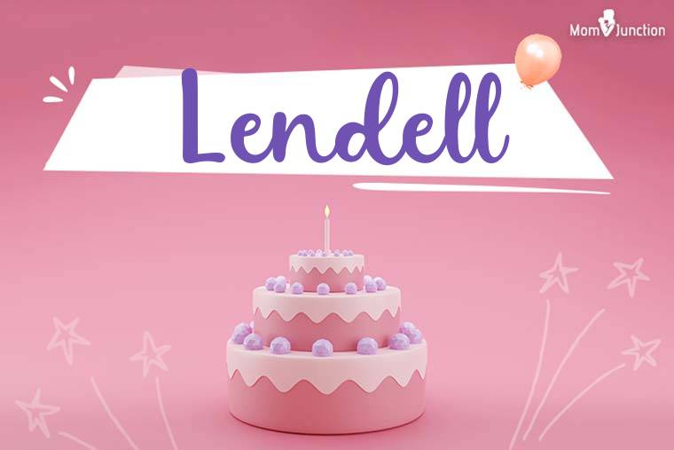 Lendell Birthday Wallpaper
