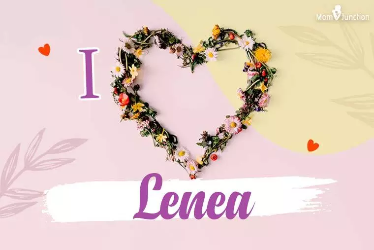 I Love Lenea Wallpaper