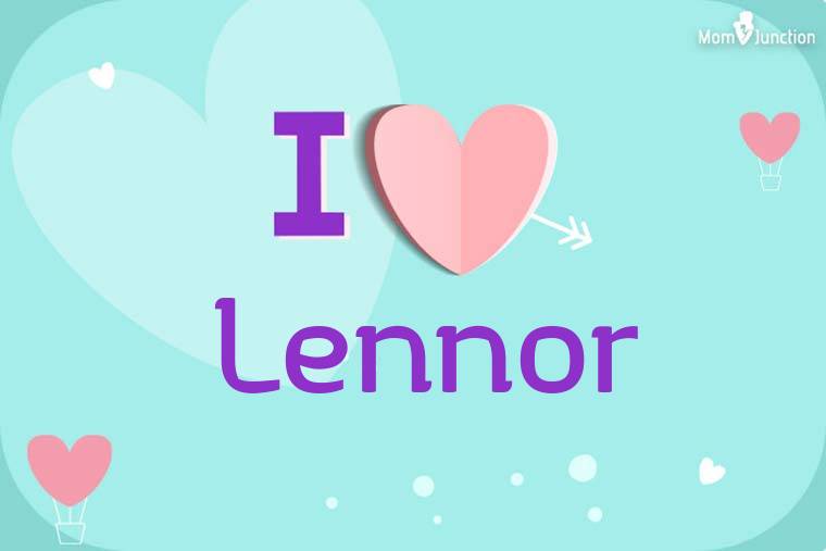 I Love Lennor Wallpaper