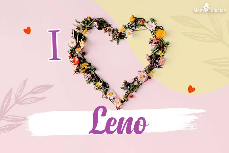 I Love Leno Wallpaper