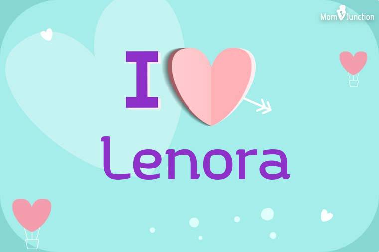 I Love Lenora Wallpaper