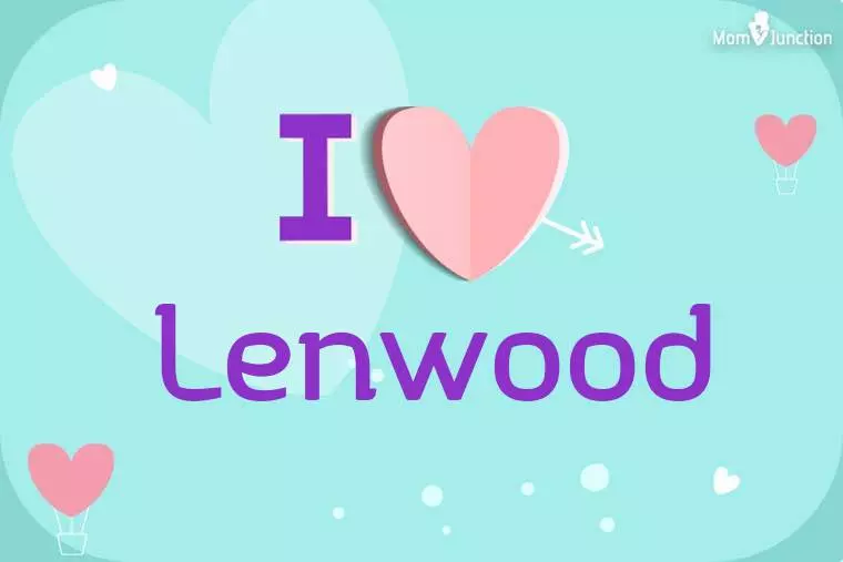 I Love Lenwood Wallpaper