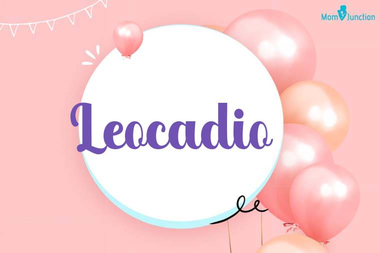 Leocadio Birthday Wallpaper