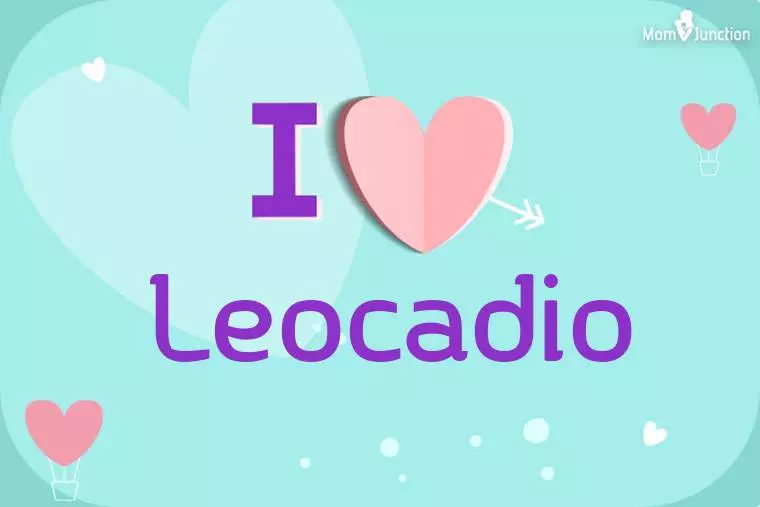 I Love Leocadio Wallpaper