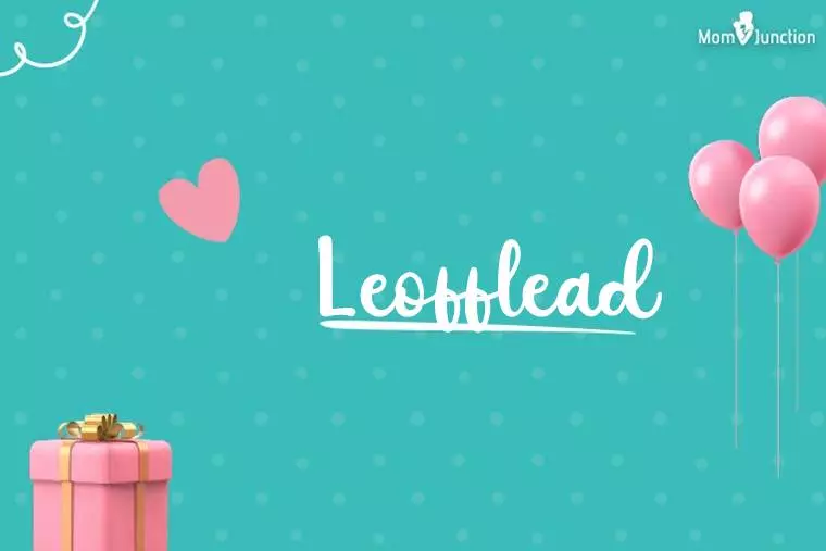 Leofflead Birthday Wallpaper