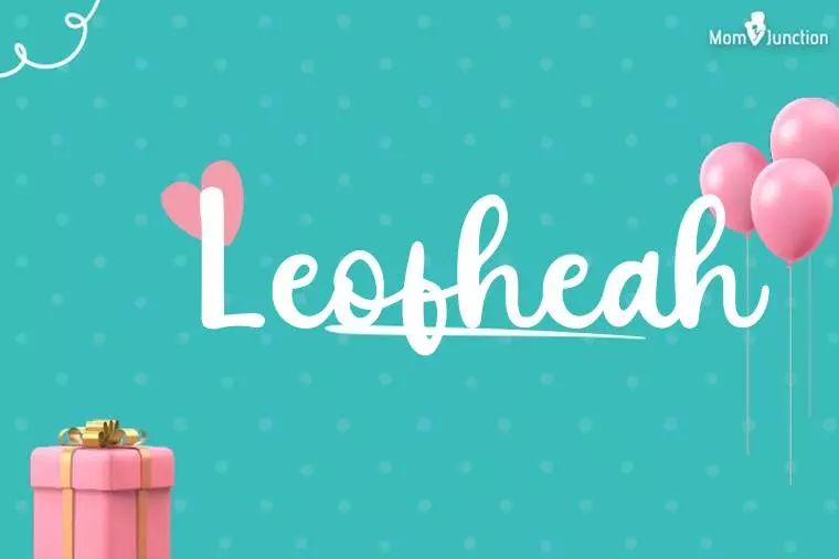 Leofheah Birthday Wallpaper