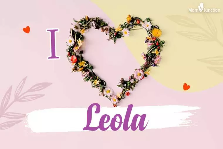 I Love Leola Wallpaper