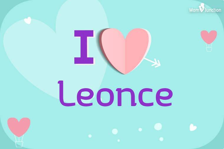 I Love Leonce Wallpaper