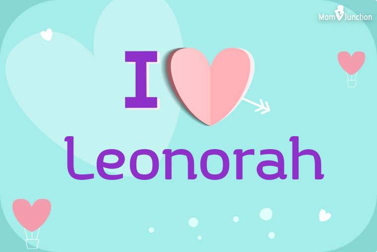 I Love Leonorah Wallpaper