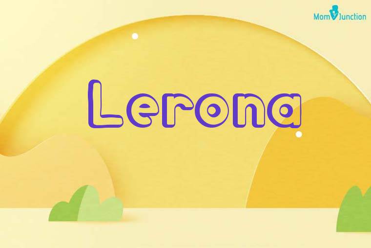 Lerona 3D Wallpaper