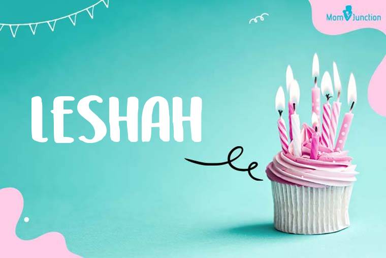 Leshah Birthday Wallpaper