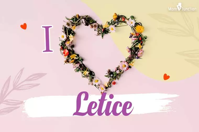 I Love Letice Wallpaper