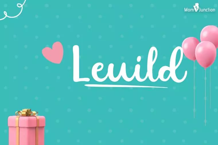 Leuild Birthday Wallpaper