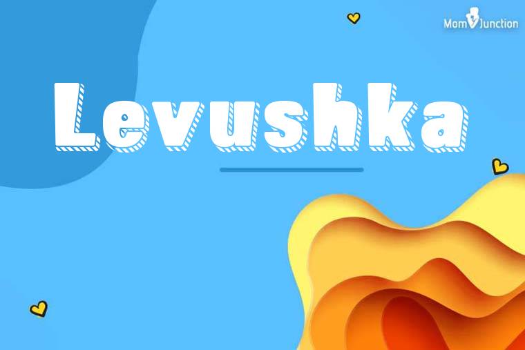 Levushka 3D Wallpaper